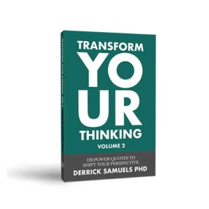 TRANSFORM YOUR THINKING