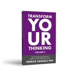 TRANSFORM YOUR THINKING V-3