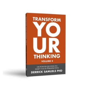 TRANSFORM YOUR THINKING V-4